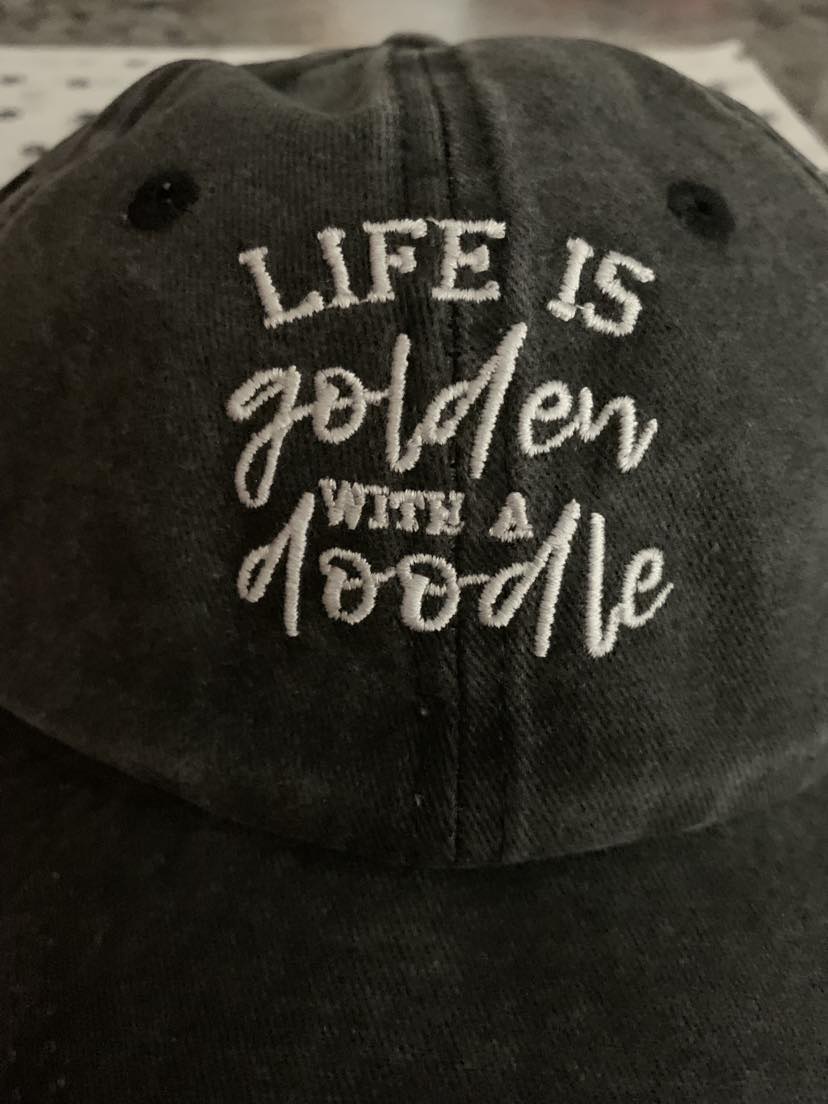 Embroidered LIFE IS GOLDEN WITH A DOODLE - Black Adjustable Hat - Adorable!